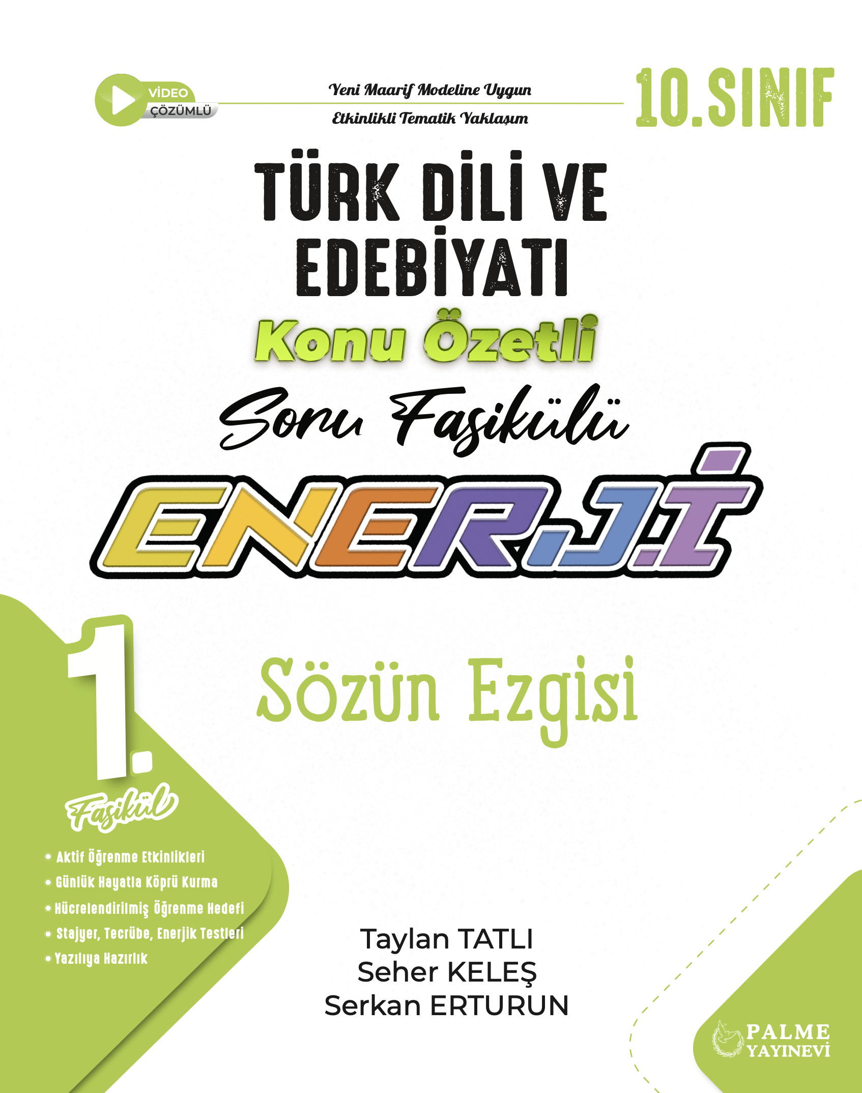 1. FASİKÜL (SÖZÜN EZGİSİ)